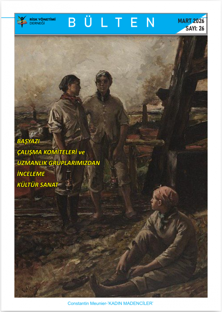 Risk Yönetimi Derneği Mart Ayı Bülteni