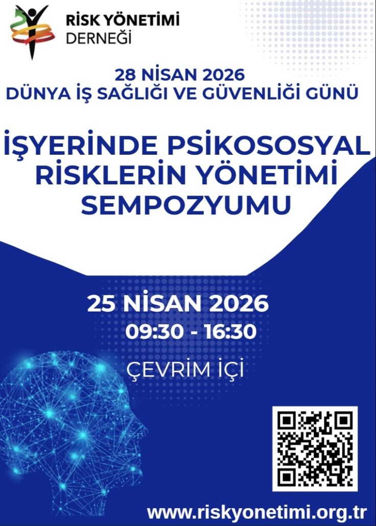 28 Nisan İş Sağlığı Güvenliği Günü